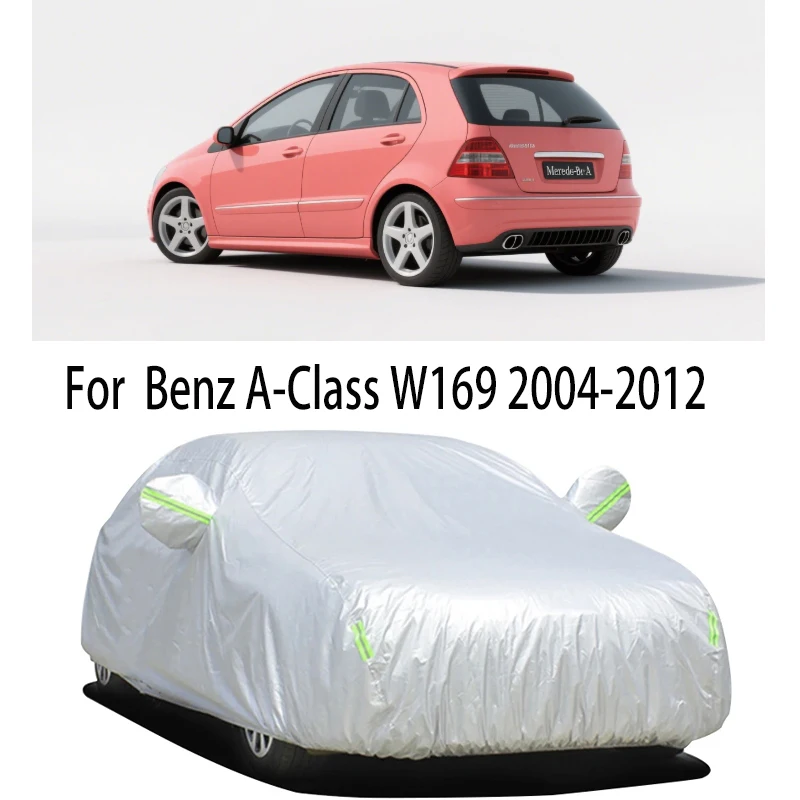 

Car Cover Protection Sunscreen Heat Insulation Dust Resistant Scratch For Mercedes Benz A-Class W169 2004-2012 Car Exterior