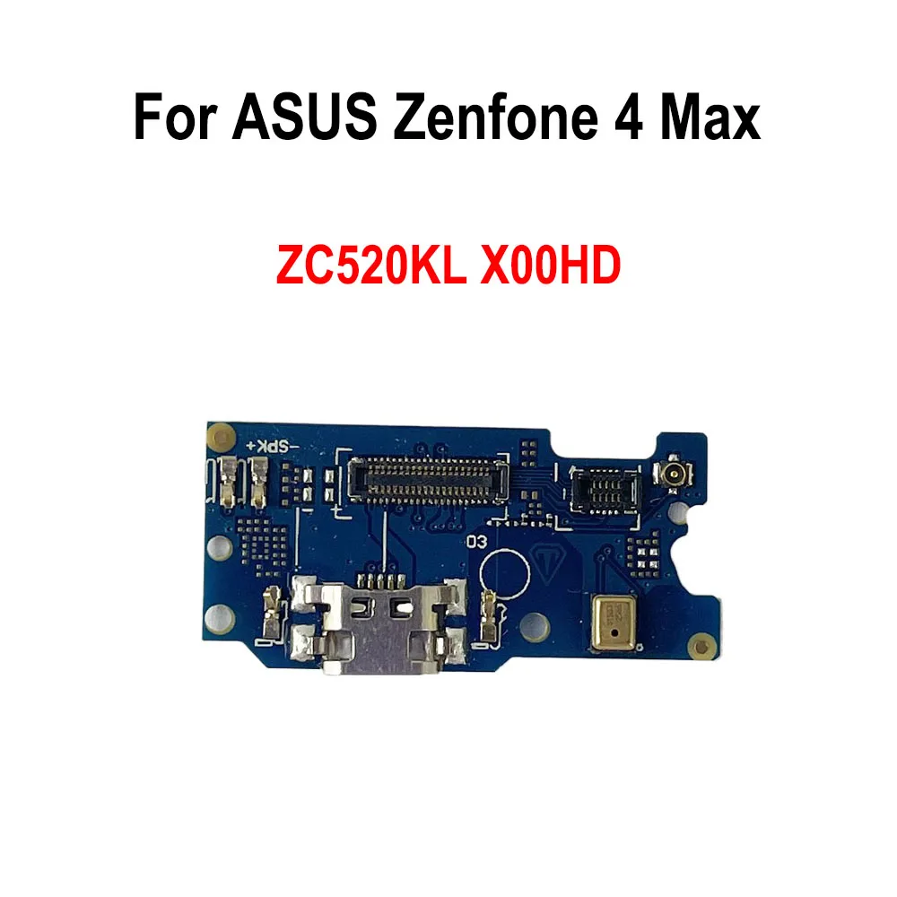 

USB Charge Port Jack Dock Plug Connector Charging Board For ASUS Zenfone 4 Max ZC520KL X00HD Charger Charging Board