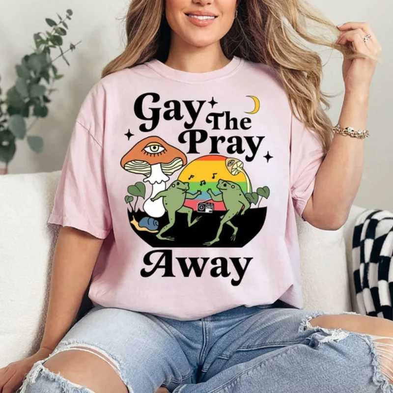 Gay The Pray Away Shirt LGBTQ Pride Gay Frog and Toad Prides T Shirt Gay Pride Gift Love Is Love Pride Month Unisex Classic Tops