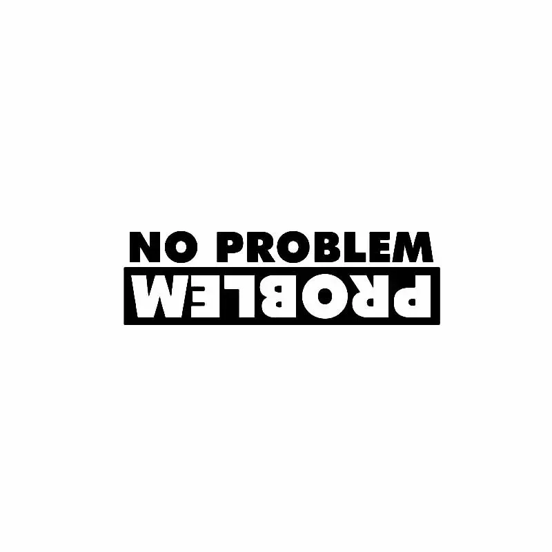 Car Stickers NO PROBLEM Sunscreen and Waterproof MOTORCYCL STICKER Exterior Parts Products Decals Caravan Accessories PVC Cute,