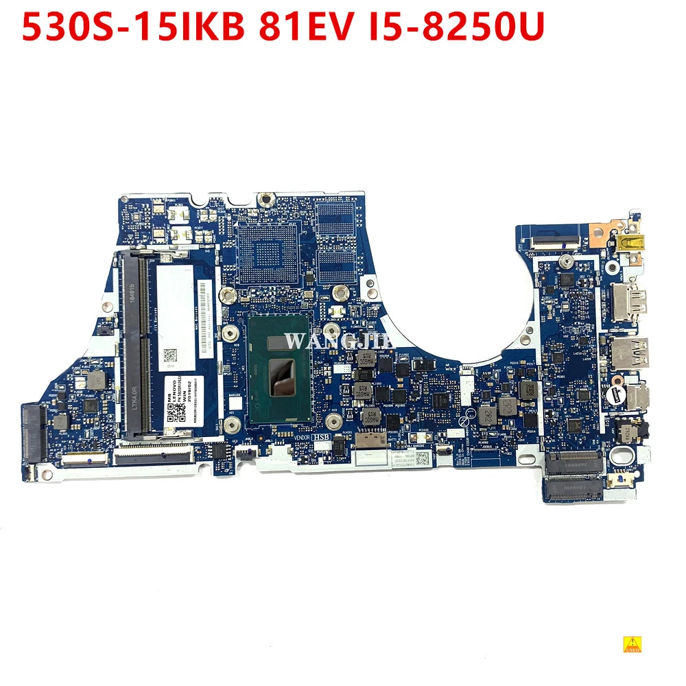 

Материнская плата для ноутбука Lenovo Ideapad 530S-15IKB 81EV I5-8250U NMB601 5B20R12197 5B20R12632 5B20R12284 5B20R12678