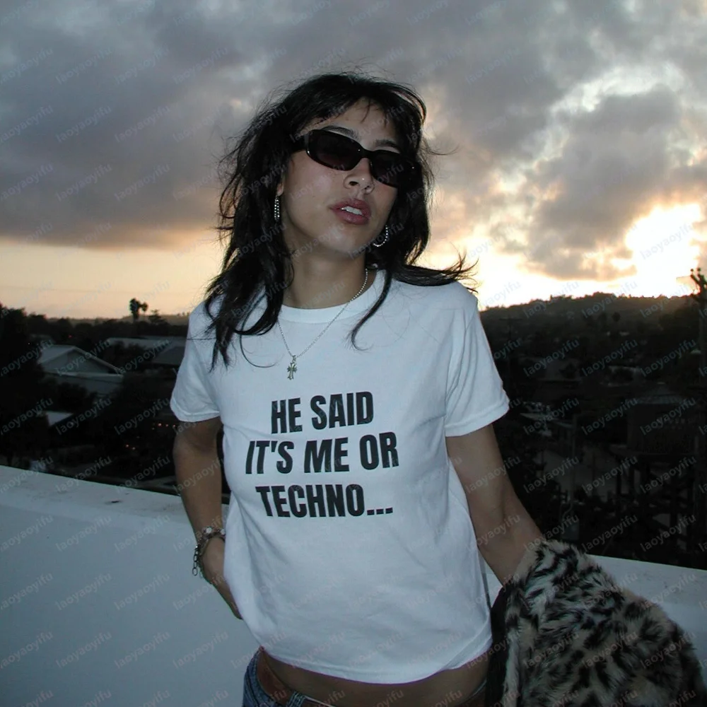He Said Me or Techno... Baby Tee Cotton Shirt Funny Two-sided Festival/rave Tee Gift for Ravers Techno Lovers Women Clothing Top