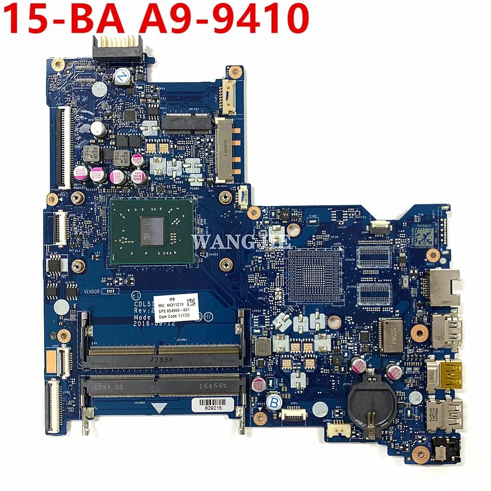 

CDL51 LA-D712P 854969-601 854969-001 For HP 15-BA 15-BA113NA Laptop Motherboard A9-9410 CPU