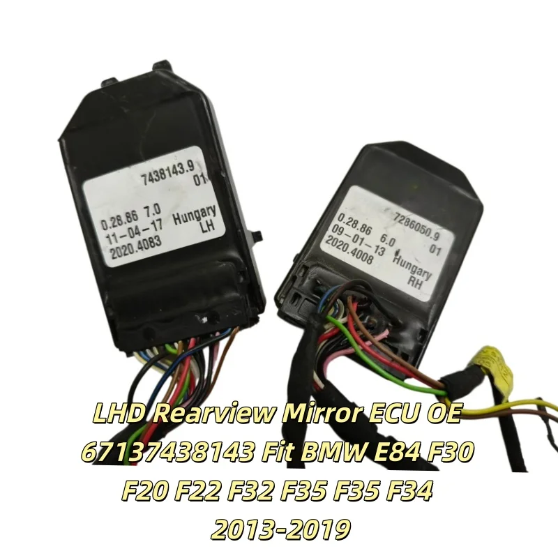 LHD Rearview Mirror ECU OE 67137438143 Fit BMW E84 F30 F20 F22 F32 F35 F35 F34 2013-2019 Electric Foldable Auto Dimming