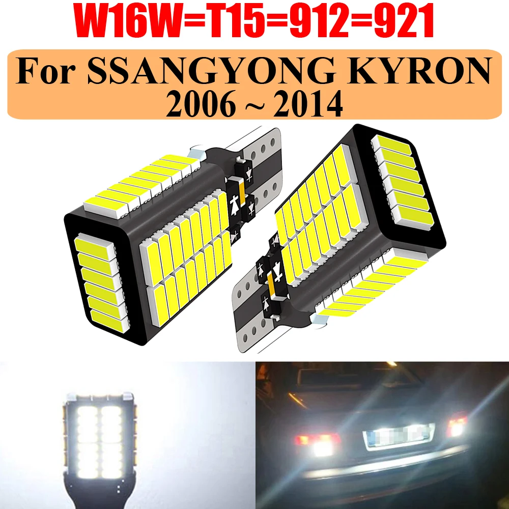 2-lampadas-led-w16w-t15-canbus-16w-w21x95d-912-921-para-re-de-carro-diodo-de-luz-de-re-para-ssangyong-kyron-2006~2014