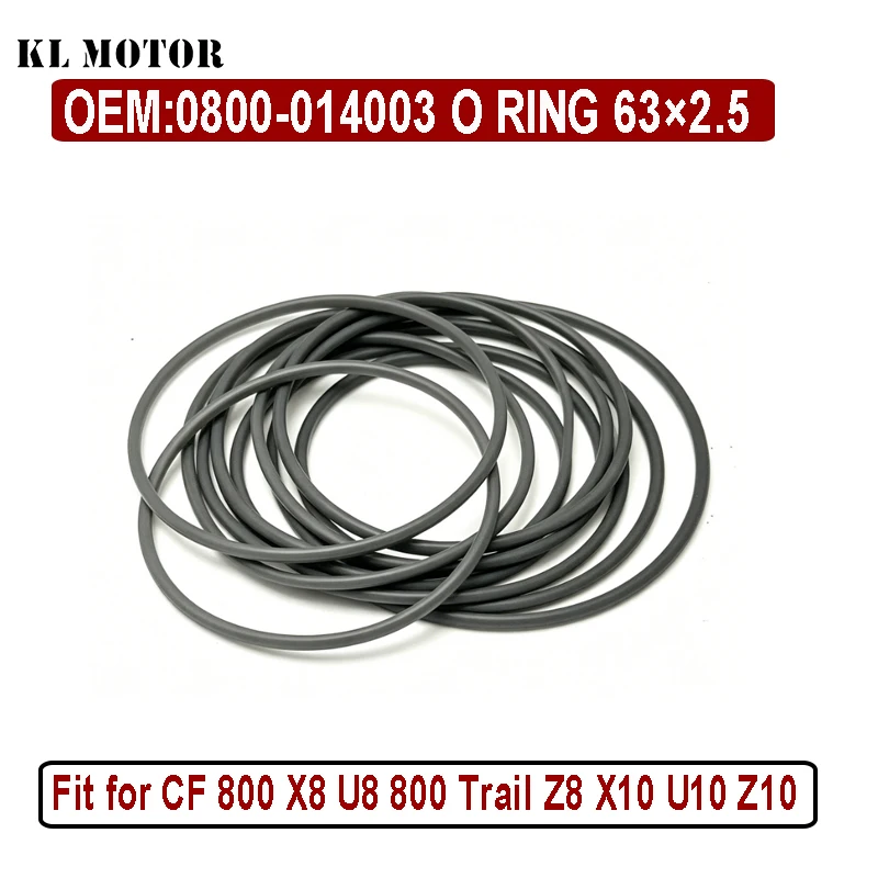 O-Ring 63×2.5 for CF 800 X8 U8 800 Trail Z8 800EX Z8-EX 800XC 850 X8H.O. 950 950HO 1000 Overland X10 U10 Z10 0800-014003