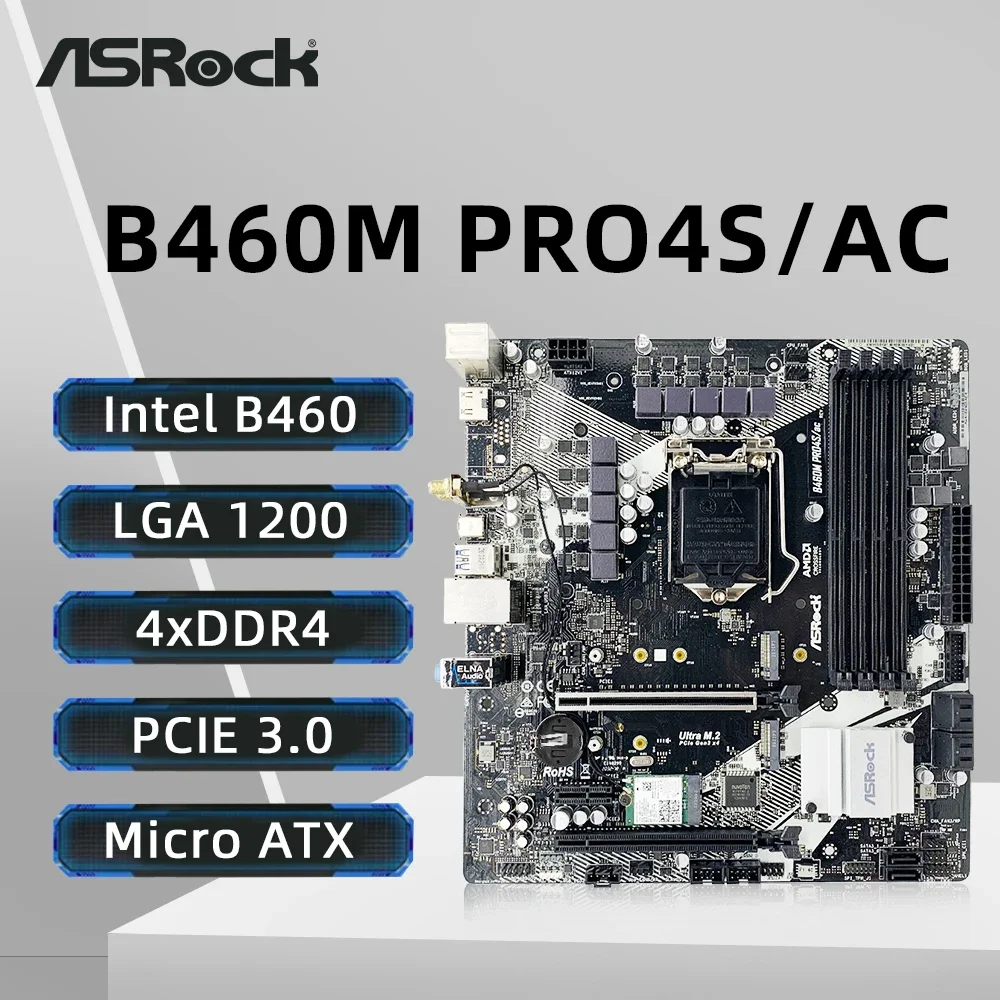 

ASRock B460M PRO4S/AC Motherboard LGA1200 4xDDR4 128GB M.2 Supports 10th Gen Intel Core Processors i9-10900KF i7-10700K i5-10600
