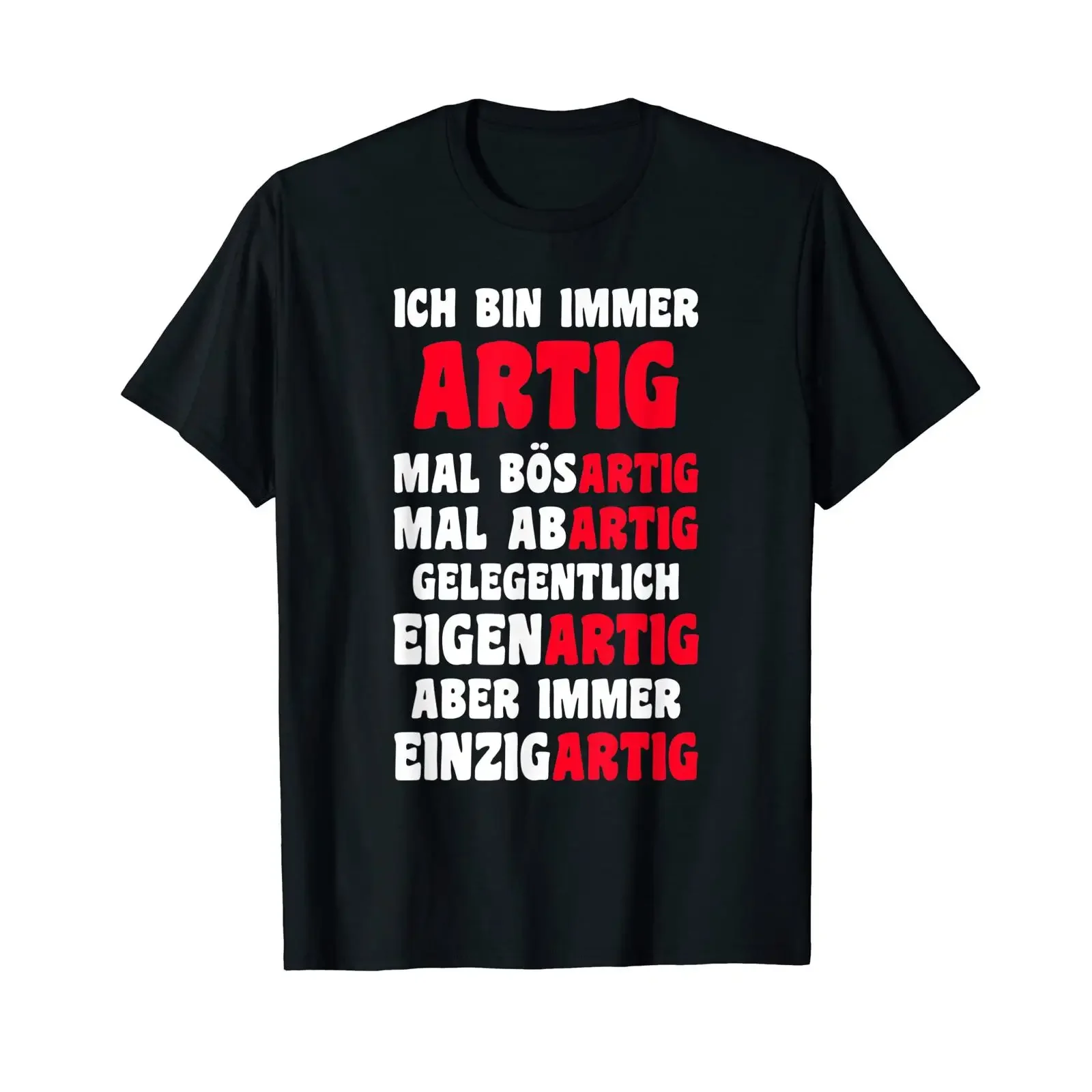 T Shirt with German Text quot Ich bin immer Artig black vintage Washed graphic streetwear Unisex Versatile Stylish