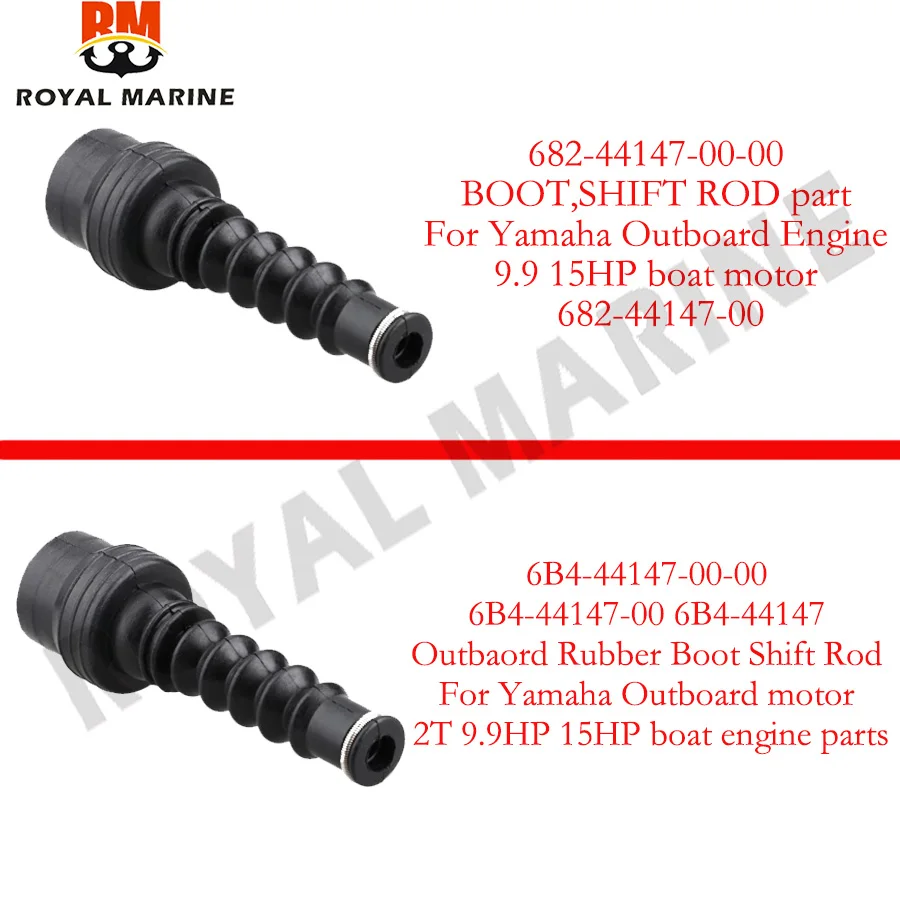 682-44147-00-00 BOOT,SHIFT ROD part for Yamaha 9.9 15HP Outboard Engine boat motor 682-44147-00