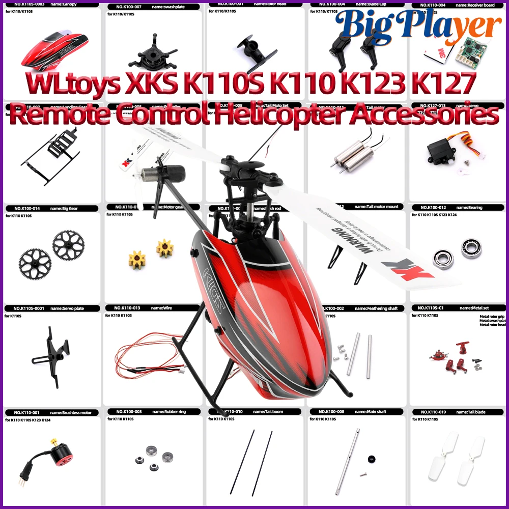 WLtoys K110 K110S RC Helicopter Original Spare Parts Canopy Blade Gear Motor ESC Rotor Head Tail Servo Replacement Accessories