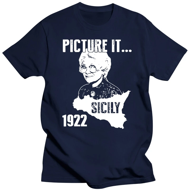 Picture It - Sicily 1922 Golden Girls Funny - Mens Cotton T-shirt Fashion Men T Shirts Round Neck