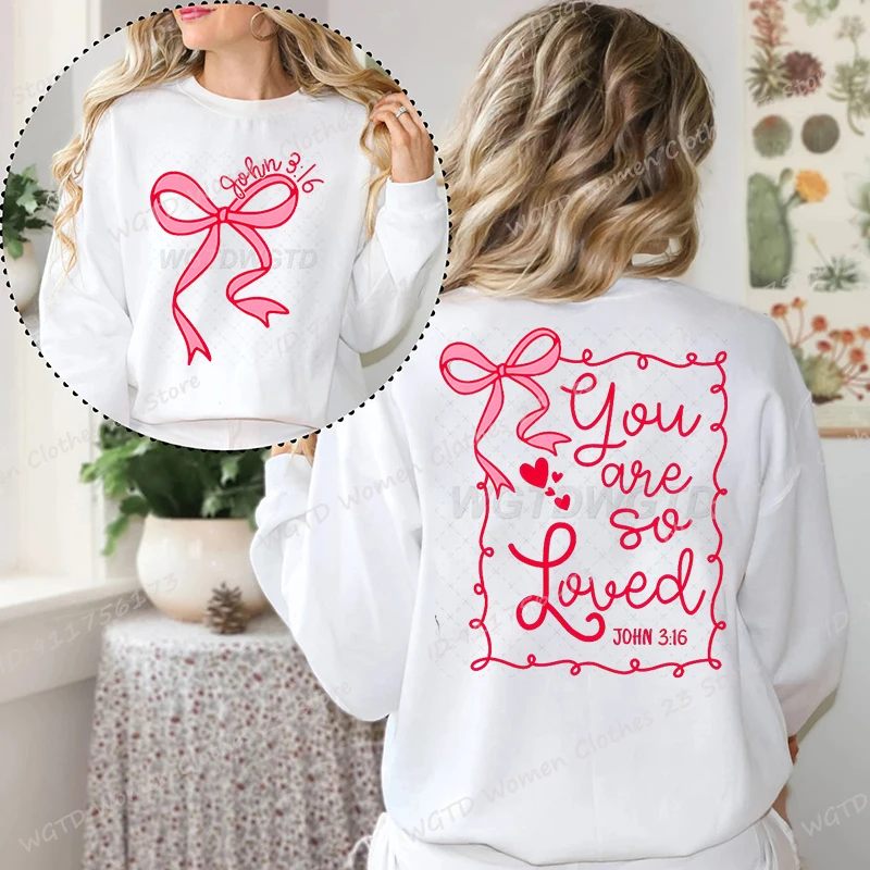 

Valentine's Day Bow You Are So Loved Sweatshirts For Women Fashion Christian Quote Sweatshirts Casual Long Sleeve Pullovers Tops