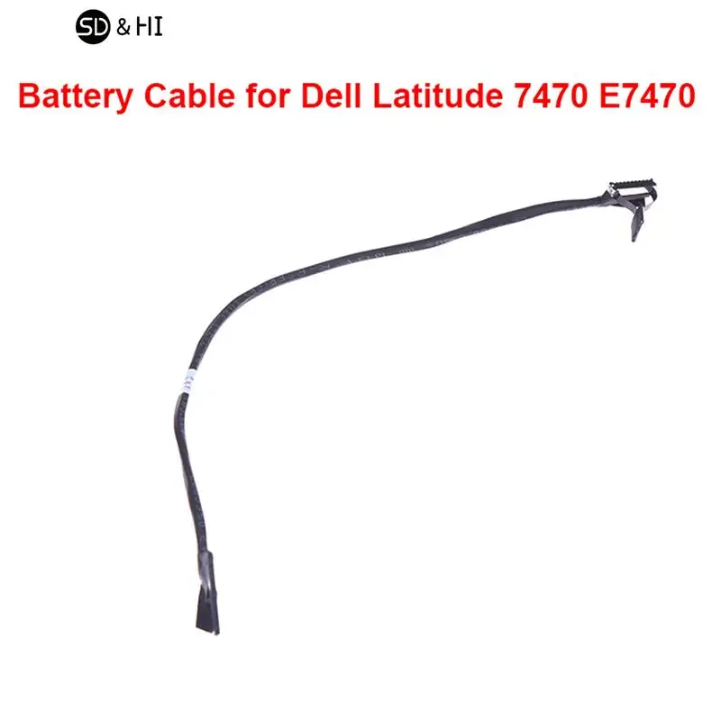 2022 New 1Pc Battery Cable Platforms/Webcam Camera Kit For Dell Latitude 7470 E7470 Battery Line 049W6G 49W6G DC020029500