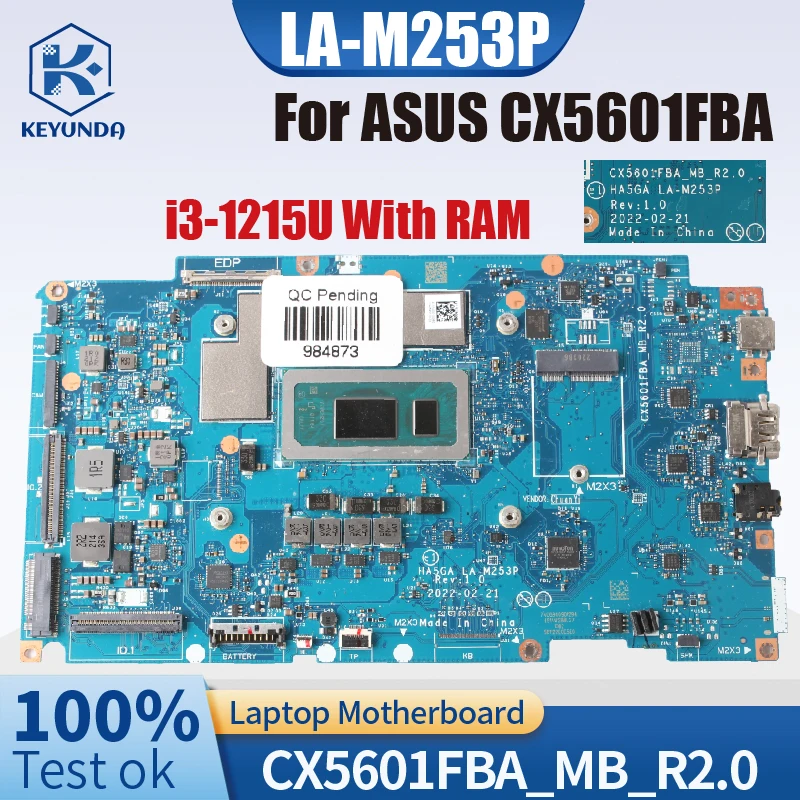 

CX5601FBA для ноутбука ASUS CX5601FBA, материнская плата HA5GA LA-M253P SRLFT Core i3-1215U с оперативной памятью, материнская плата для ноутбука, протестирована