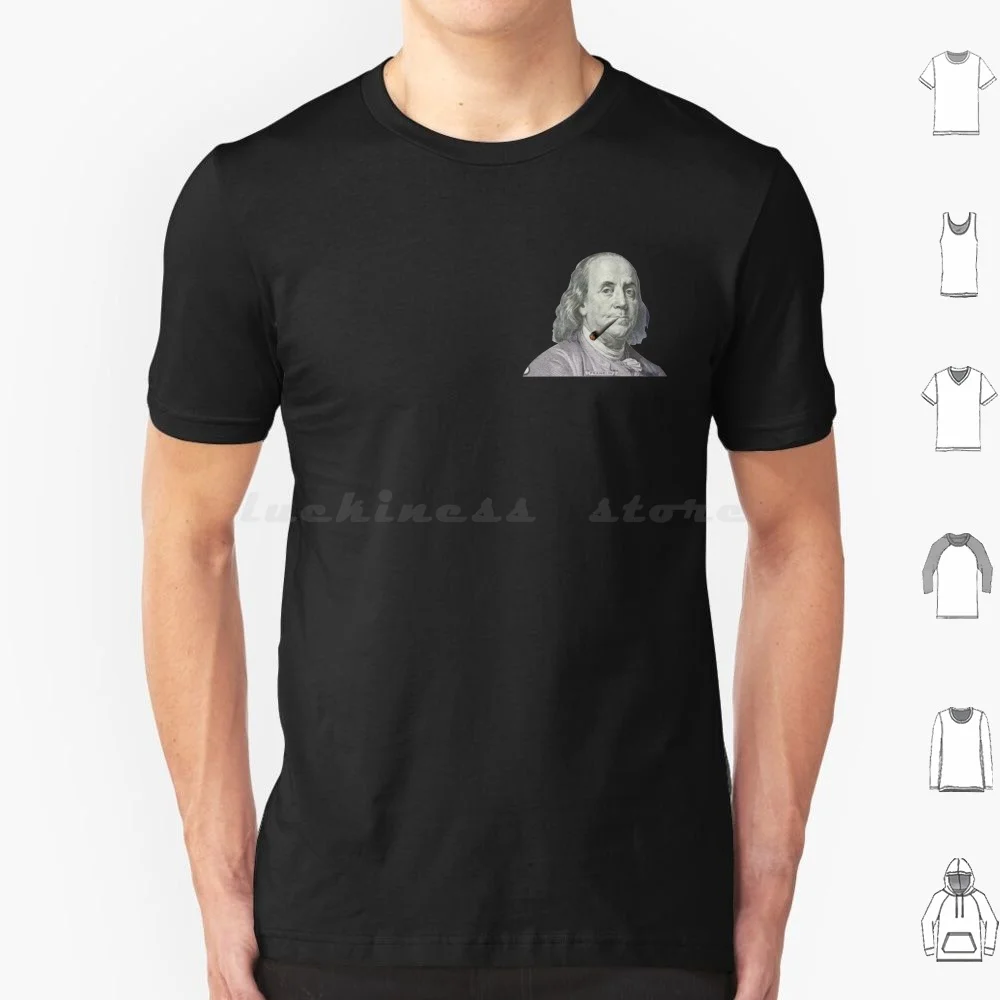 100 Dollar Bill Benjamin Franklin Smoking T Shirt 6xl Cotton Cool Tee 100 100 Dollar Bill Benjamin Franklin Benjamin Franklin