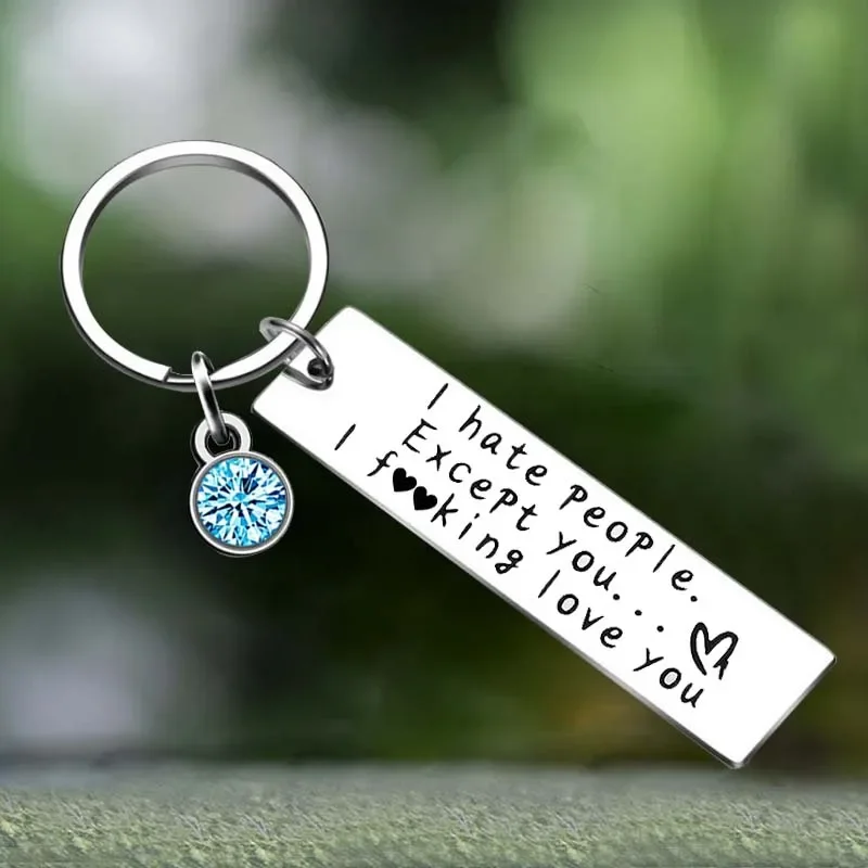 Cute I Hate People Except You Keychain Boyfriend Best Friends Key Chain Pendant Jewelry