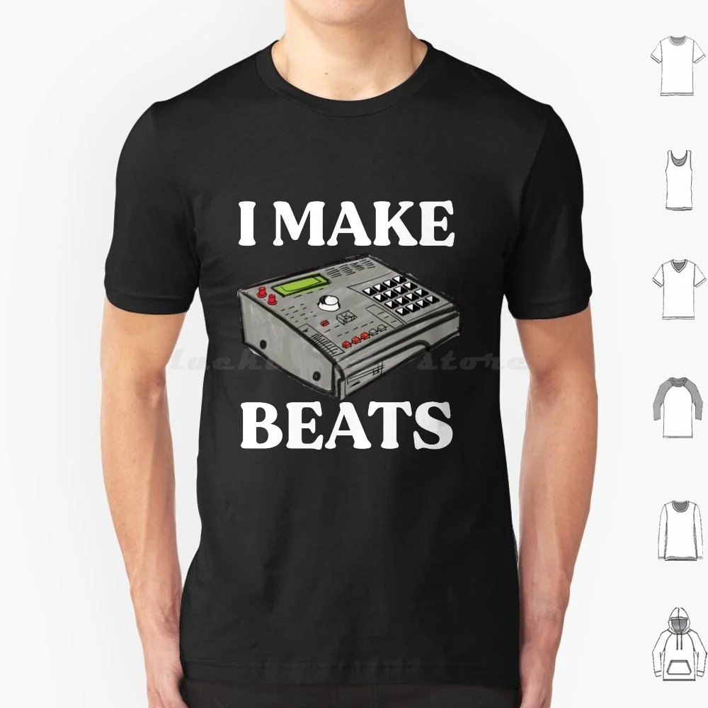 Beat Maker I Make Gift For Music Producer T Shirt Big Size 100% Cotton Music Producer Mpc Drum Machine Beat Maker Beat Maker