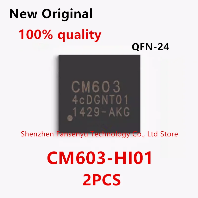 

(2piece)100% New CM603 CM603-HI01 QFN-24 Chipset