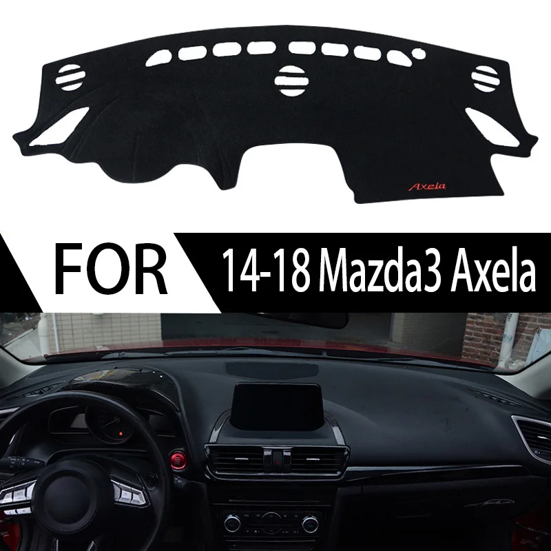 

FOR 14-18 Mazda3 Axela Sunscreen pad Automotive interior modification Central control dashboard pad Light blocking pad