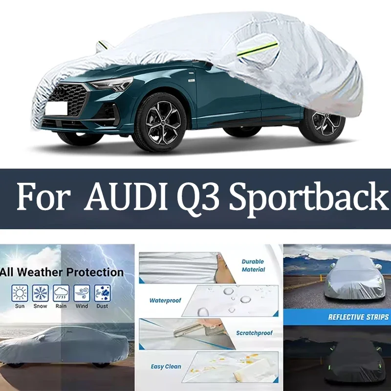 

For AUDI Q3 Sportback Car Cover Outdoor Protection Covers Snow Sunshade Waterproof Dustproof Exterior UV Car Accessories Auto