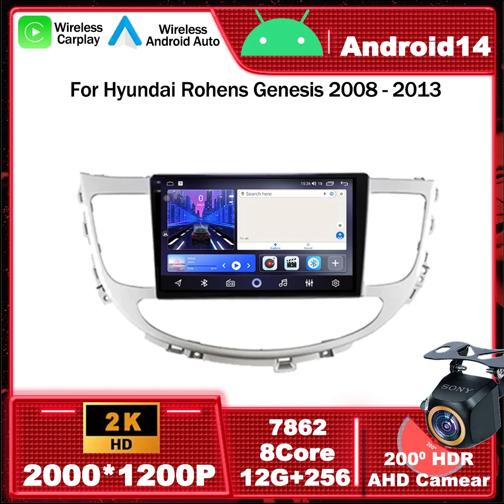 

Android 14 For Hyundai Rohens Genesis 2008 - 2013 Car Radio Multimedia Video Player Navigation GPS 4G BT Head Unit No 2din dvd