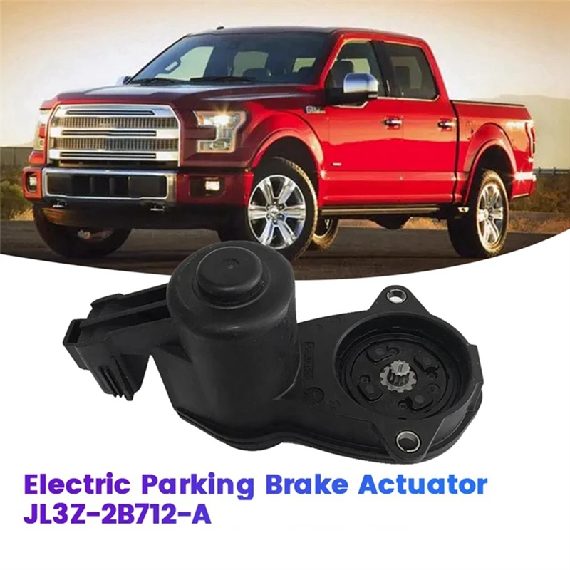 926-620 FL3Z-2B712-A Rear Parking Brake Actuator For Ford F150 2015-2021 Light Duty JL3Z-2B712-A Handbrake Caliper Motor