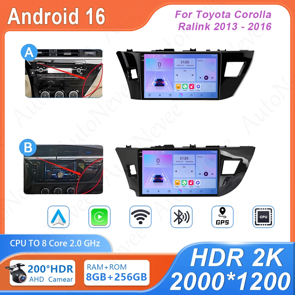 

Android Car Dvd Auto Radio For Toyota Corolla Ralink 2013 - 2016 GPS Navigation 4G Wifi BT High-performance CPU HDR QLED Screen