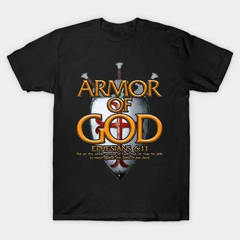 Armor Of God Ephesians 6 11 T Shirt S 5XL Fast Shipping