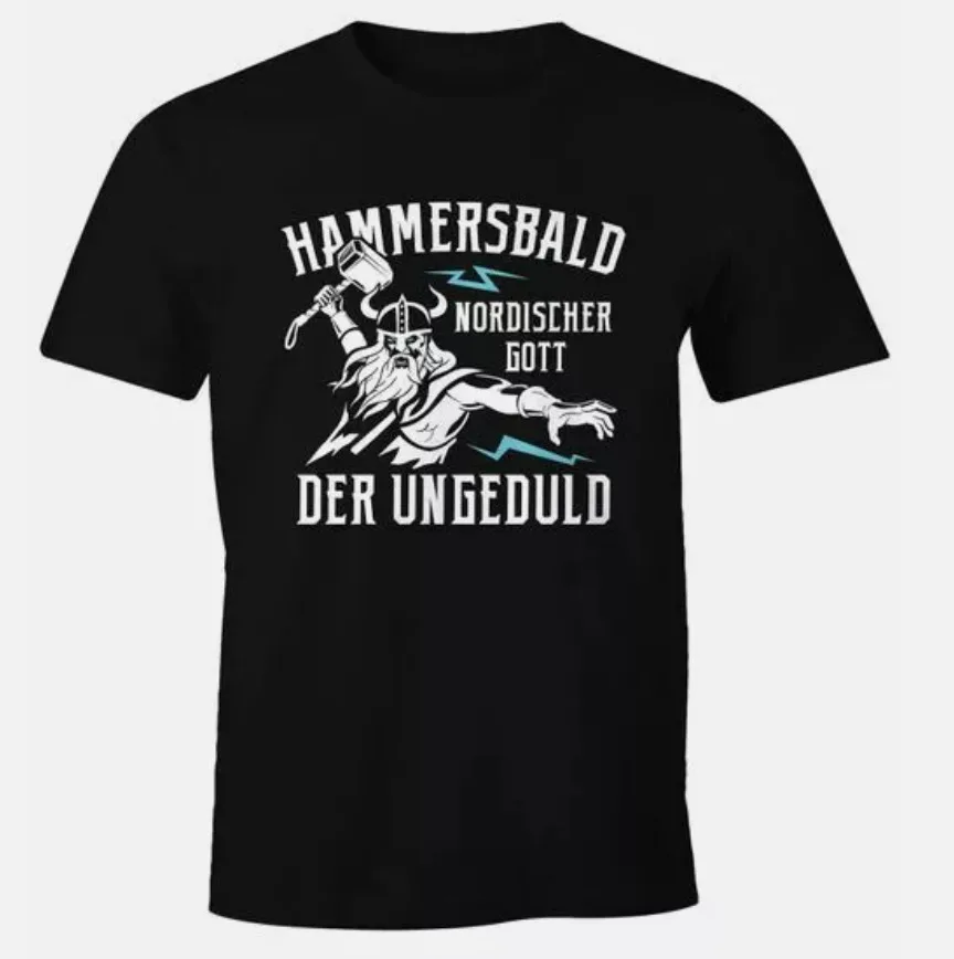 Mens Saying Funny The Norse God of Impatience Hammersbald T-Shirt