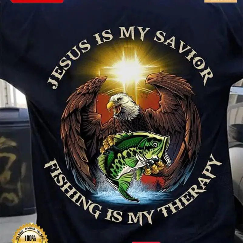 

Jesus Is My Savior Fishing Is My Therapy Shirt S-5XL