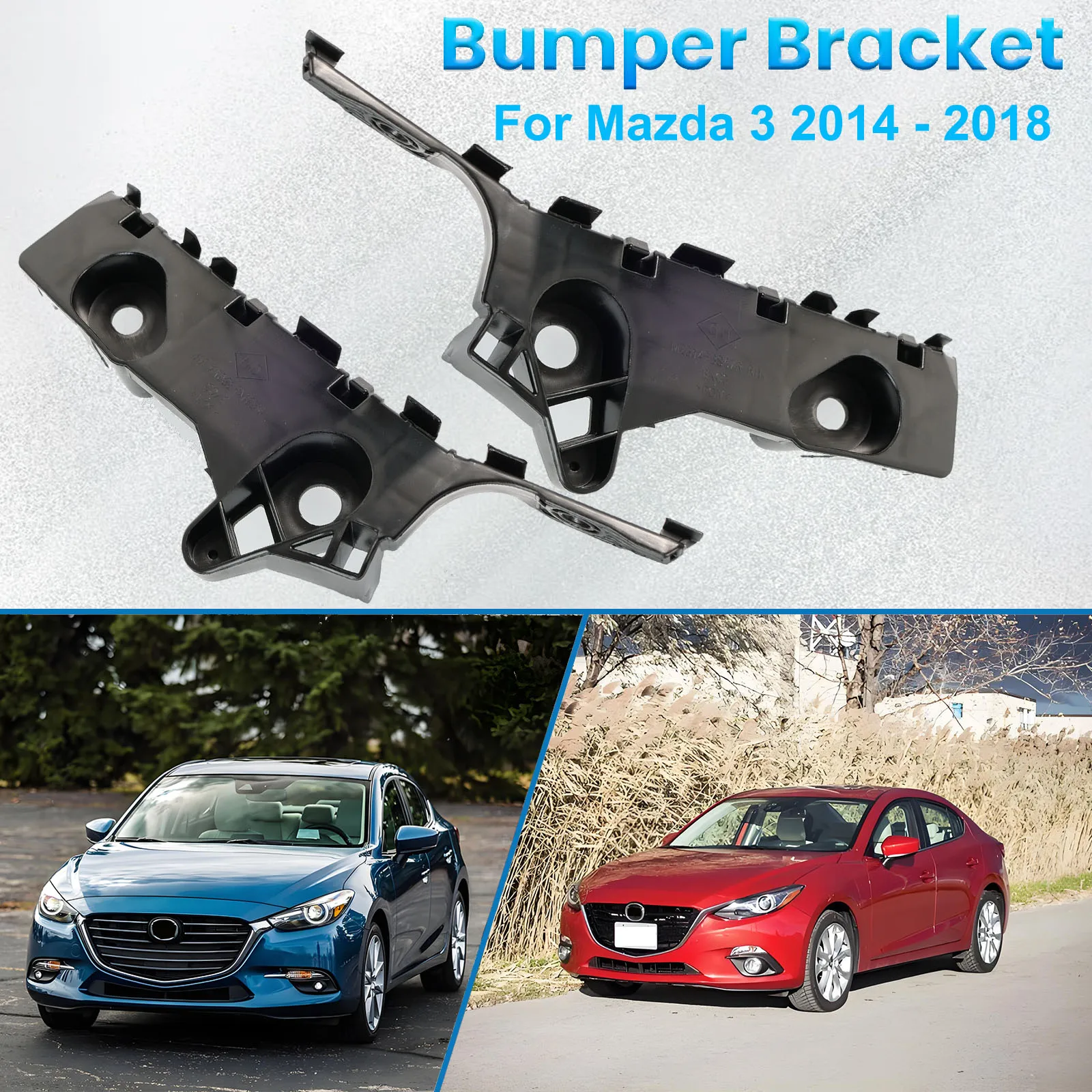 

2PCS Right & Left Front Bumper Retaining Brackets Brace Support For Mazda 3 Sedan Sport Grand Touring 2014 2015 2016 2017 2018