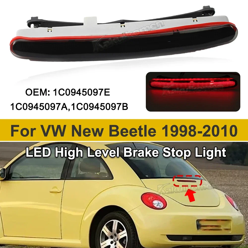 Car Rear Stop Tail Lamp Third Brake Light 1C0945097E For VW New Beetle 1C1 9C1 1998-2010 Rear Trunk Replacement Red LED Light
