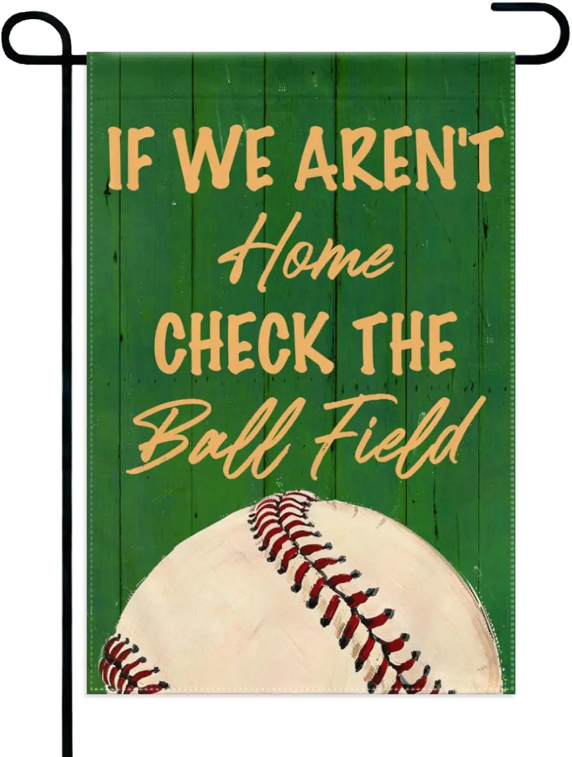 Baseball Garden Flag Softball Gifts for Dad Mom Sports Game Day Yard Signs Outside If We Aren't Home Check the Ball Fiel XAA SSL