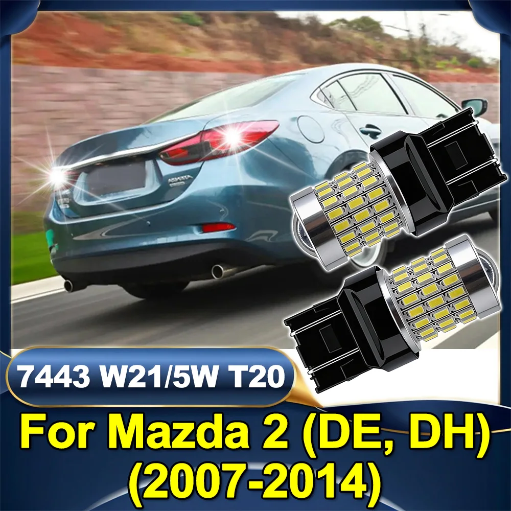 

Белые светодиодные линзы-рефлекторы 7443 W21/5W T20 с высокой яркостью для стоп-сигналов Mazda 2 (DE, DH) 2007-2014