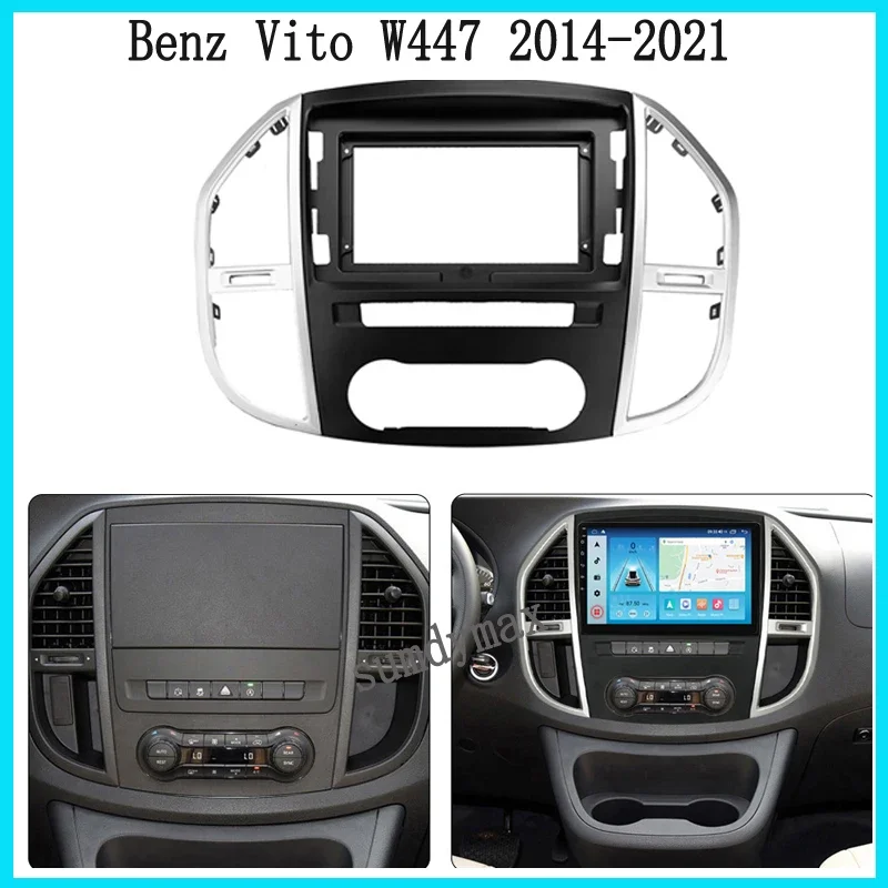 10.1inch big screen 2 Din android Car Radio Fascia For Mercedes Benz Vito 3 W447 2014-2021 car panel Trim Dashboard Panel Kit