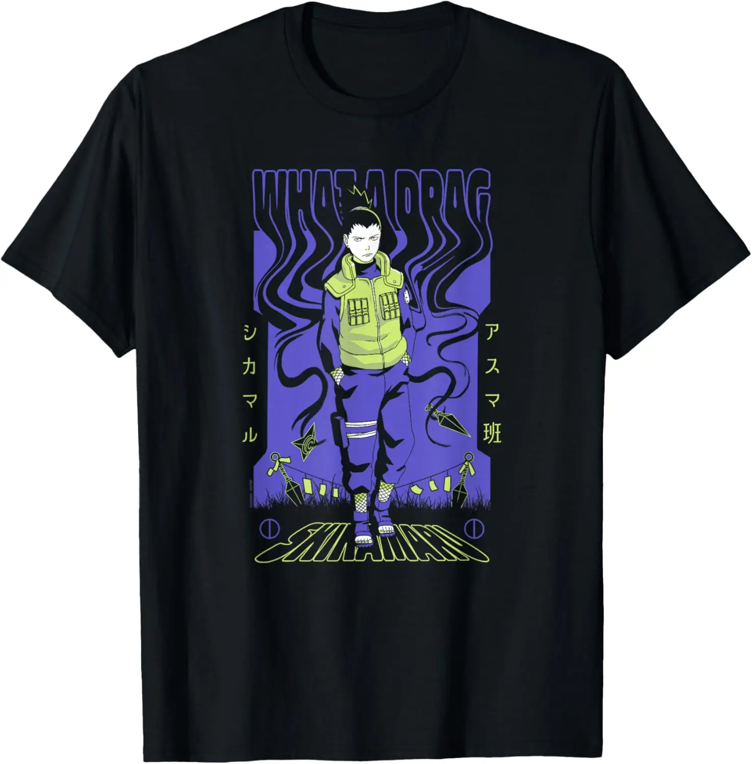 Naruto Shippuden Shikamaru Nara What A Drag Anime T-Shirt S-6XL