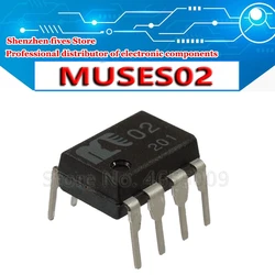 2pcs MUSES02 DIP-8 100% New and original