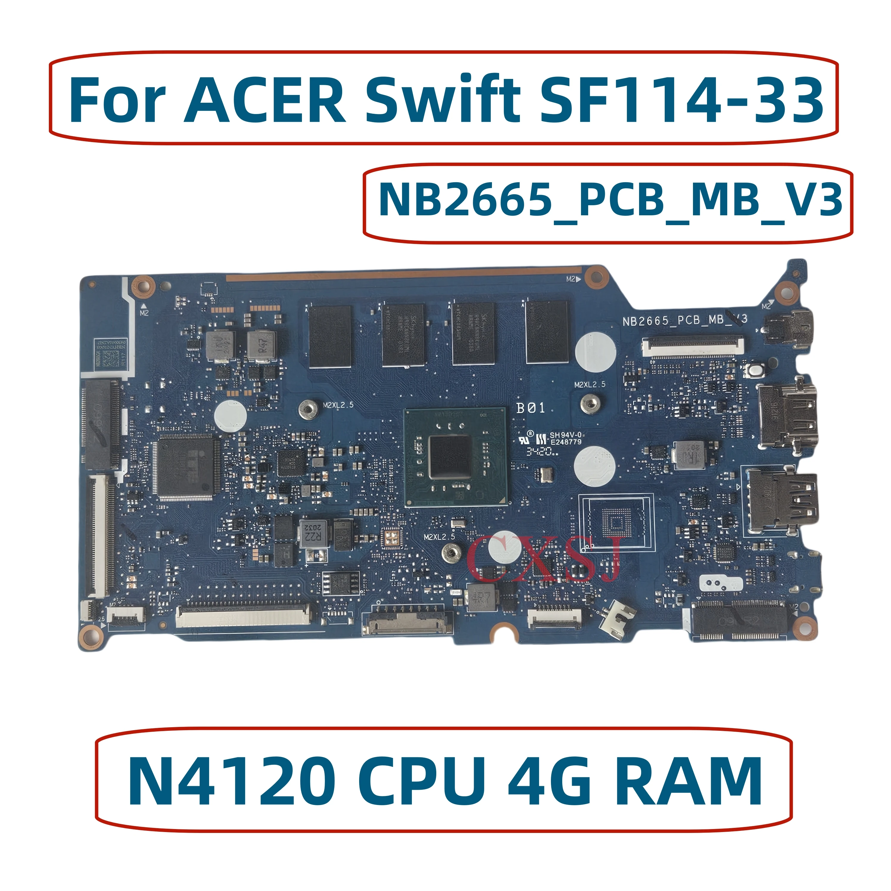 NB2665_PCB_MB_V3 NB2665 PCB MB V3 NBHYN11004 NB.HYN11.004 For ACER Swift SF114-33 laptop motherboard With N4120 CPU 4G RAM