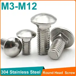 5pcs/lot M3 M4 M5 M6 M8 M10 M12 10- 30mm Length Carriage Bolt 304 Stainless Steel Round Head Square Neck Screw DIN603
