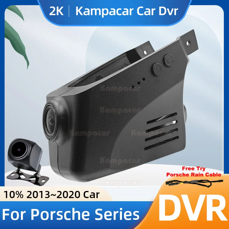 Kampacar PH01-2K 1440P Wifi DashCam Dash Cam Car Dvr For Porsche 911 Cayenne 958 Boxster Cayman Macan 2013-2020 10% Cars Camera