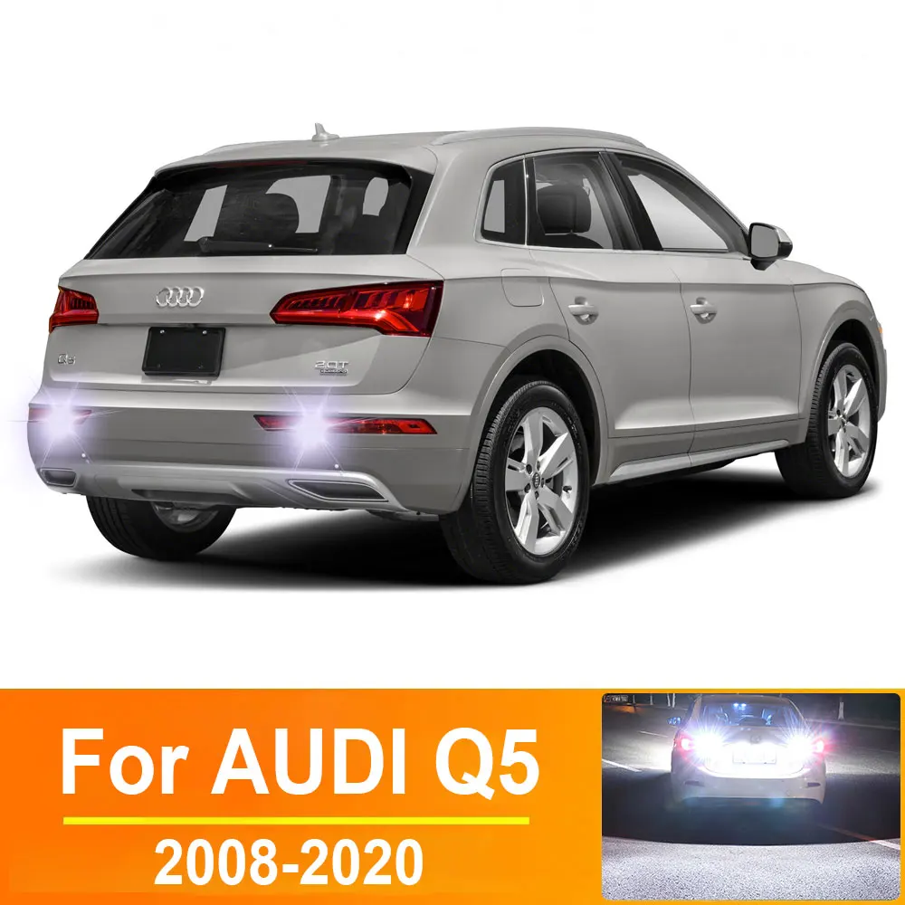 2pcs LED Reverse Light For Audi Q5 Accessories 2008-2020 2009 2010 2011 2012 2013 2014 2015 2016 2017 2018 2019 Back Up Lamp