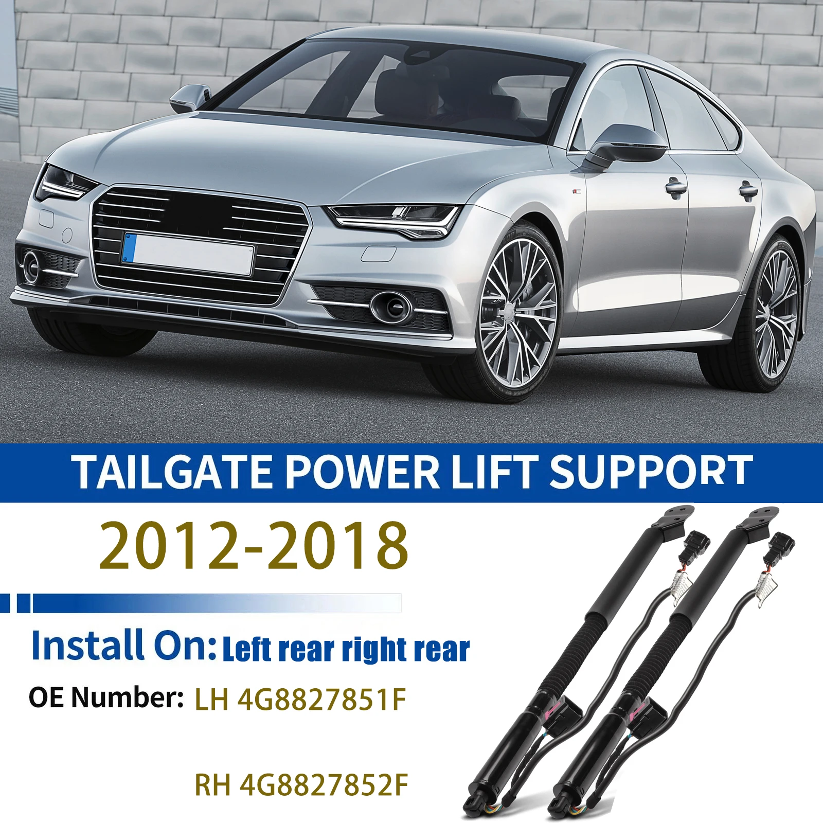 

Для 2012-2018 4G8 Audi A7 электрические стойки газовой пружины задней двери, опорные стойки с электроподъемником, левый 4G8827851F, правый 4G8827852F