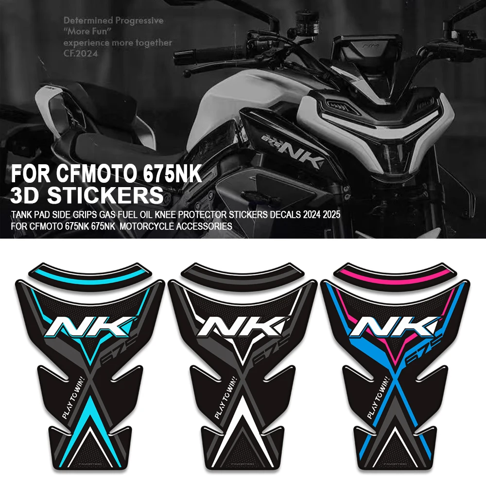 Para cfmoto 675nk 675 nk acessórios da motocicleta tanque almofada apertos laterais gás combustível óleo joelho protetor adesivos decalques 2024 2025