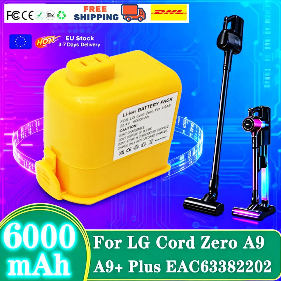 Batterie de remplacement 25,4 V 6000 mAh pour aspirateur LG CordZero A9 A9S P9 A9K-CORE A9MAX A9T-Ultra A9K-PRO haute capacité