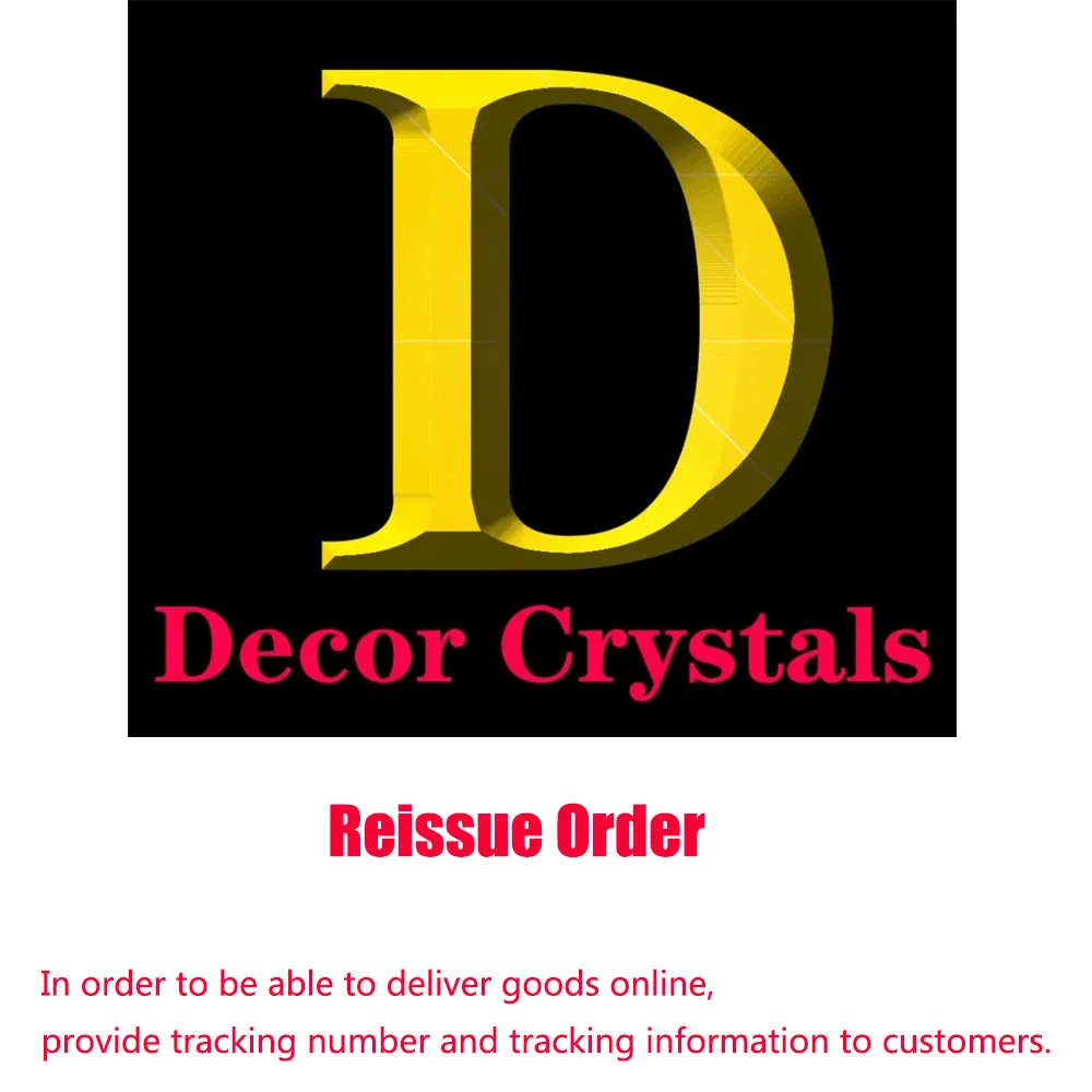 Reissue Order, Contact Seller (Decor Crystals Store)
