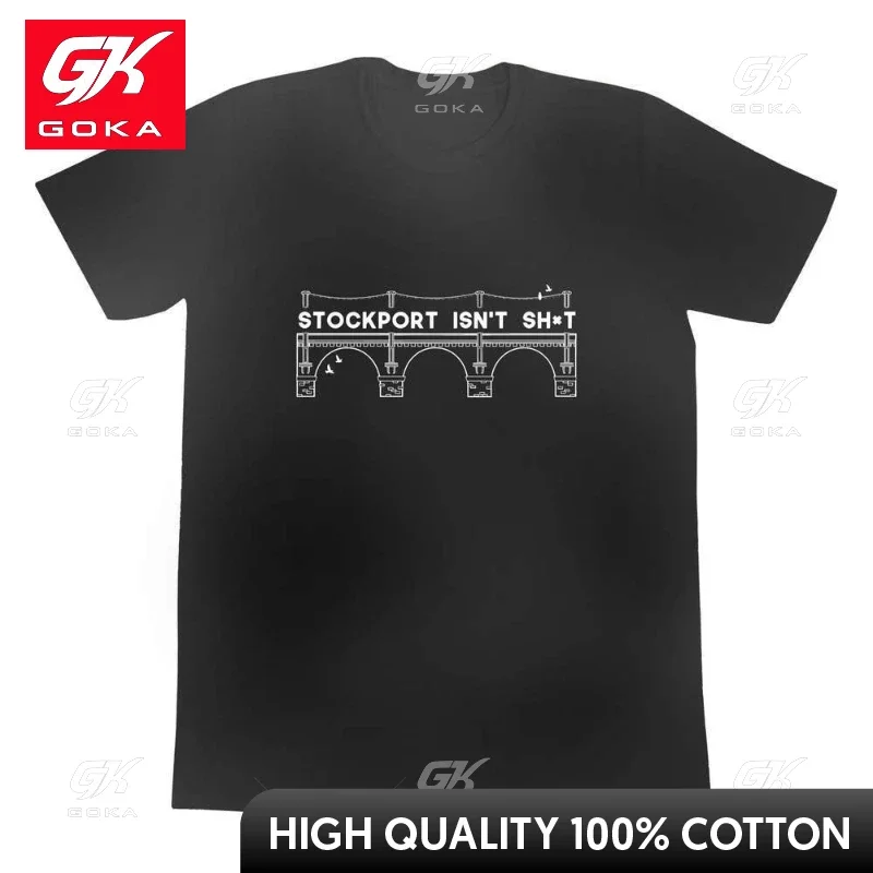 Stockport Isnt Sh*t Graphic T Shirts Mens Clothing New Tops & Tees Cotton Women Printed T-shirt Y2K Clothes Cute Funny Tshirt