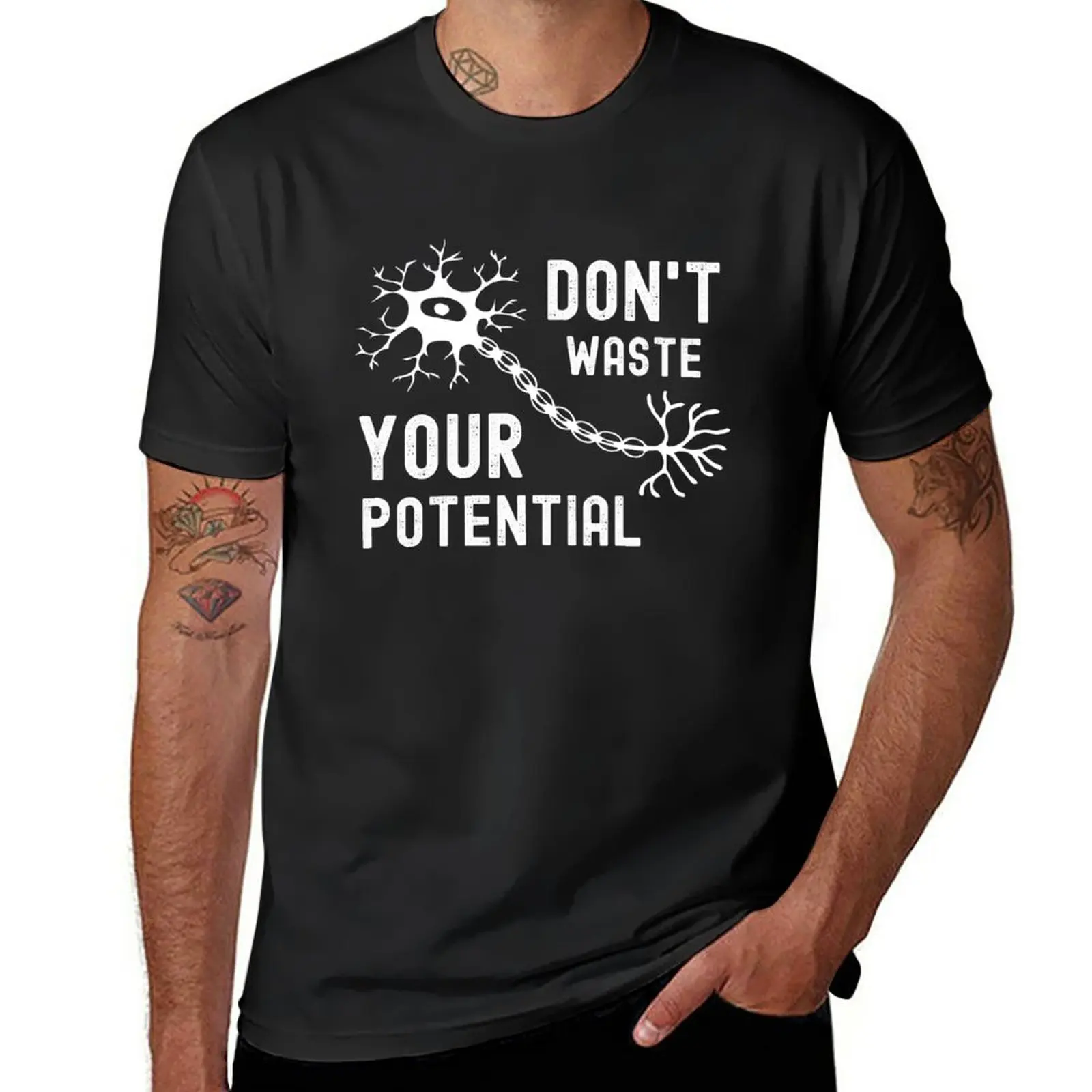 New Neuron, Don't Waste Your Potential T-Shirt plain t-shirt T-shirt for a boy mens vintage t shirts