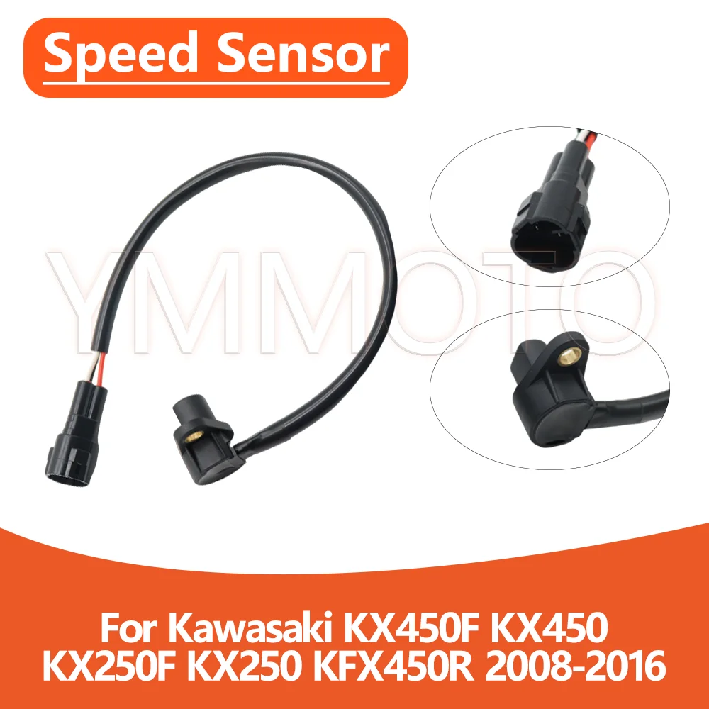 

For Kawasaki KX450F KX450 KX250F KX250 KFX450R KX 450F 250F 450 250 2008-2016 Speed Sensor Speedometer Sensor
