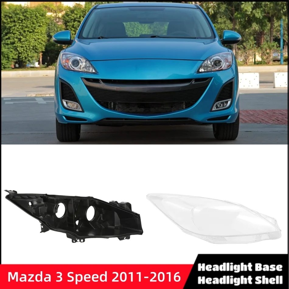 For Mazda 3 Speed 2011 2012 2013 2014 2015 2016 Automotive Parts and Accessories Car Base Head Lamp Shell Headlamp House Glass