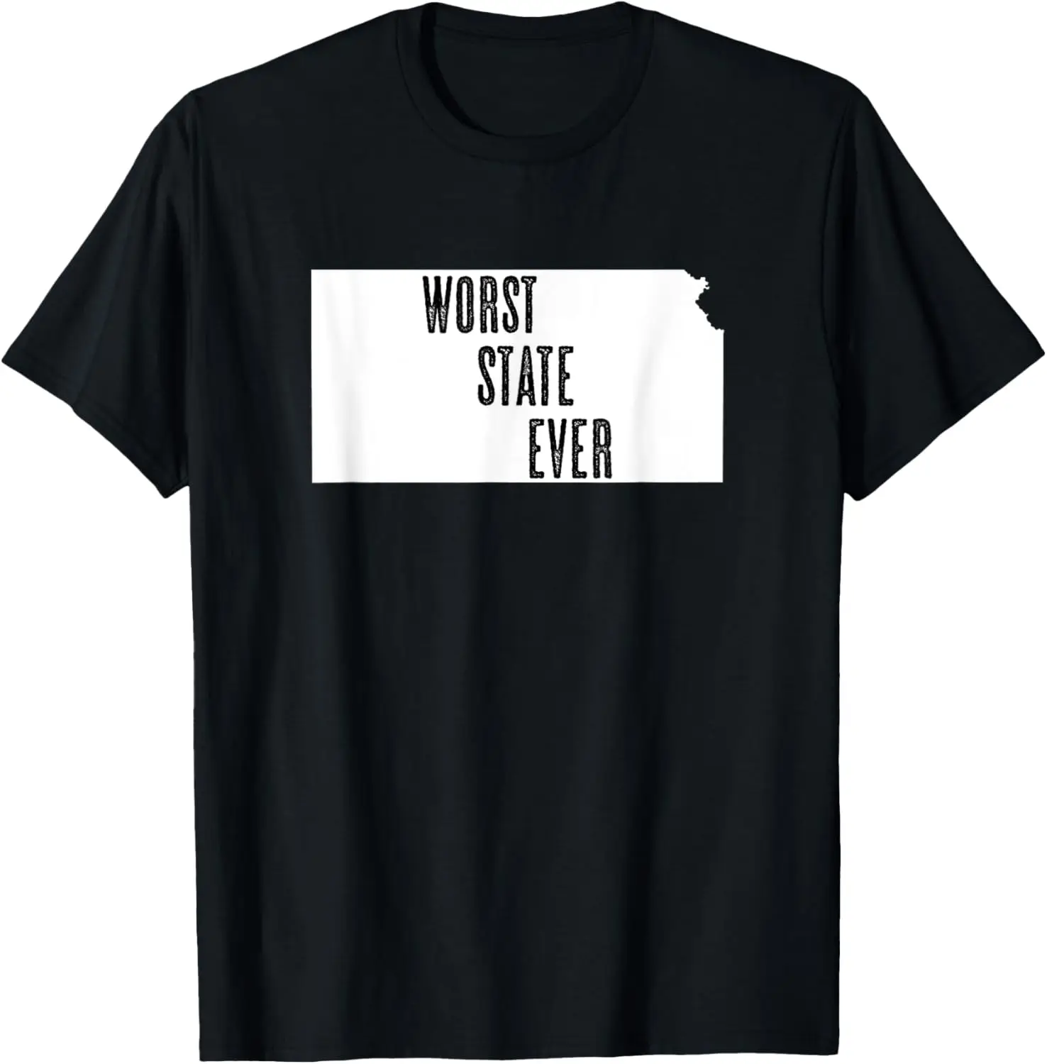 

KANSAS - Worst State Ever | KS Sucks - Funny Graphic T-Shirt